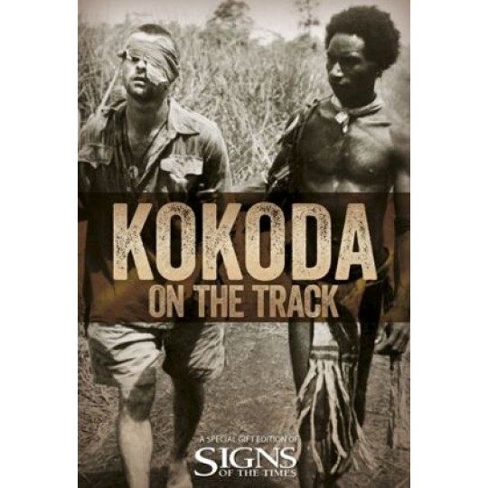 Kokoda: On The Track - Signs of the Times special (SINGLE)