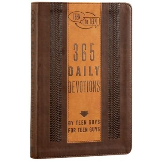 365 Daily Devotionals by Teen Guys for Teen Guys