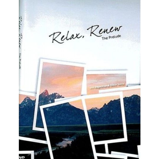 Relax, Renew: The Prelude (sampler) DVD