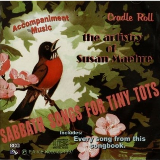 Sabbath Songs for Tiny Tots - Cradle Roll