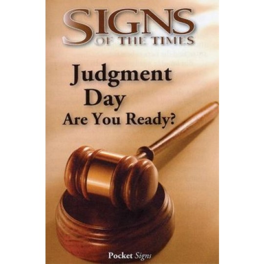 Judgment Day: Are You Ready? - Pocket Signs Tract (100 PACK)