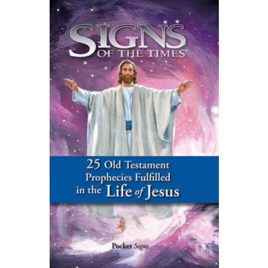 25 Old Testament Prophecies Fulfilled in the Life of Jesus - Pocket Signs Tract (SINGLE)