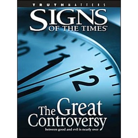 The Great Controversy (Signs of the Times Special)