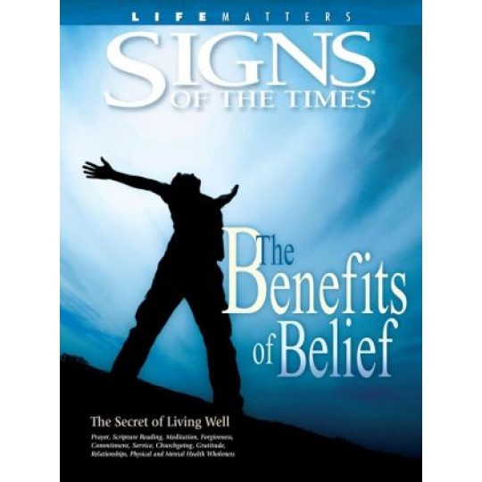 The Benefits of Belief (Signs of the Times special)