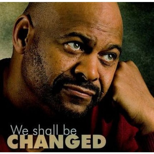 We Shall Be Changed CD