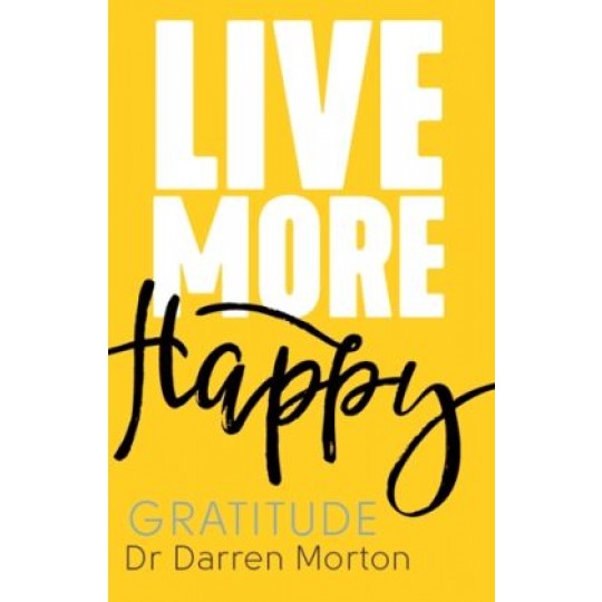 Live More Happy - Gratitude Tract (100 PACK)