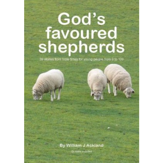 God's Favoured Shepherds