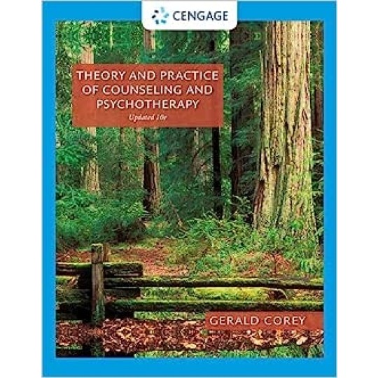 Theory and Practice of Counseling and Psychotherapy (Updated 10th ed) PB