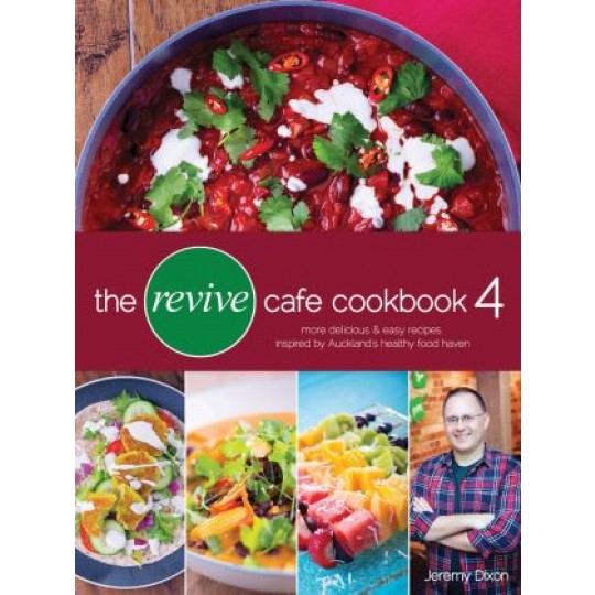 The Revive Cafe Cookbook 4