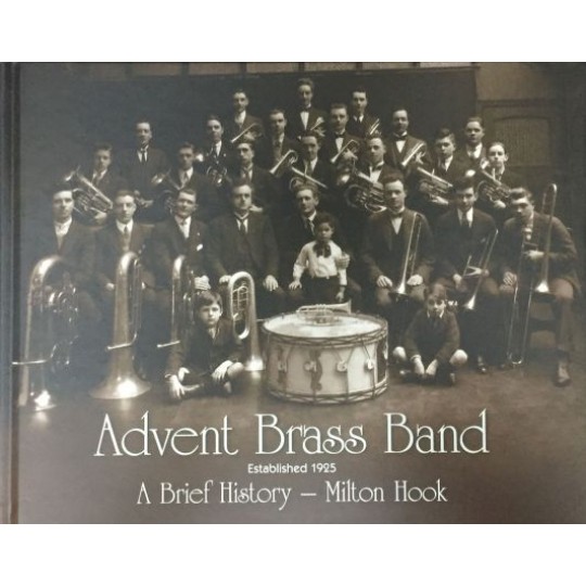 Advent Brass Band Melbourne: A Brief History
