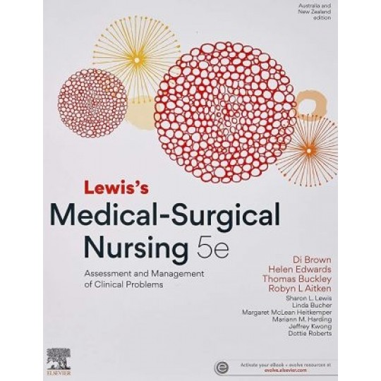 Lewis Medical-Surgical Nursing (5th Aus and NZ ed) HC