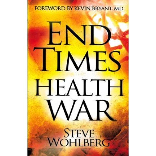 End Times Health Wars