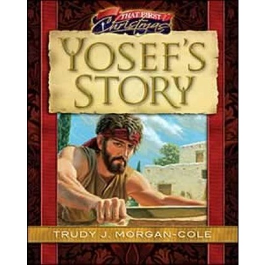 Yosef's Story: That First Christmas