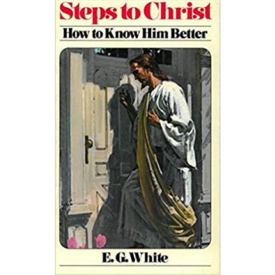 Steps to Christ - Jesus Knocking Cover