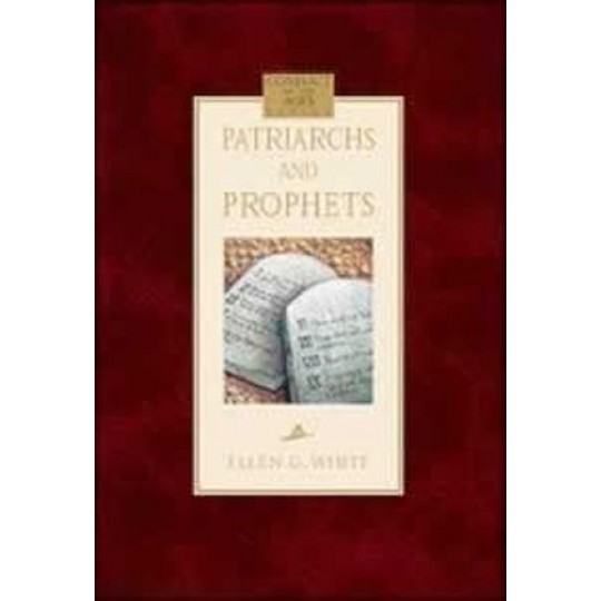 Patriarchs and Prophets  - Burgundy Hardcover