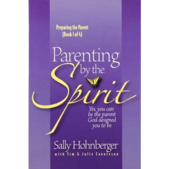 Parenting By the Spirit