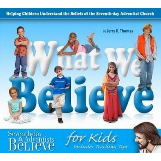 What We Believe: For Kids