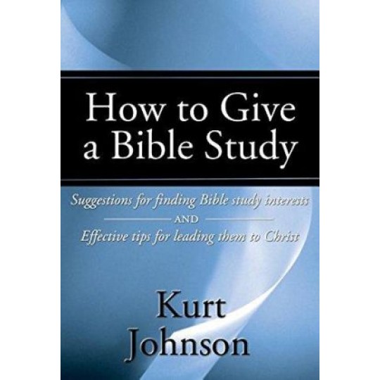How to Give a Bible Study