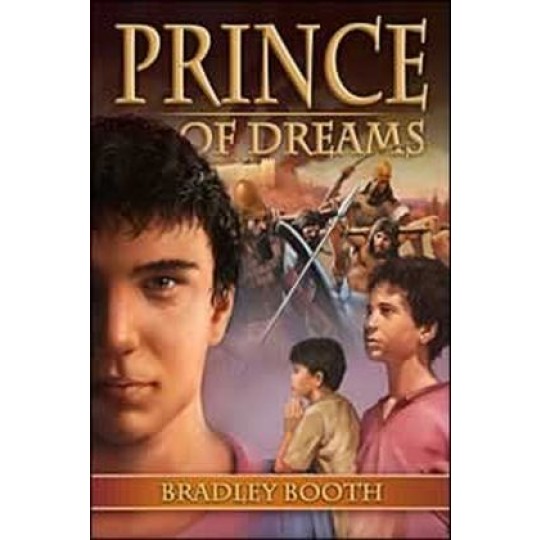 Prince of Dreams - Bradley Booth Bible Adventures