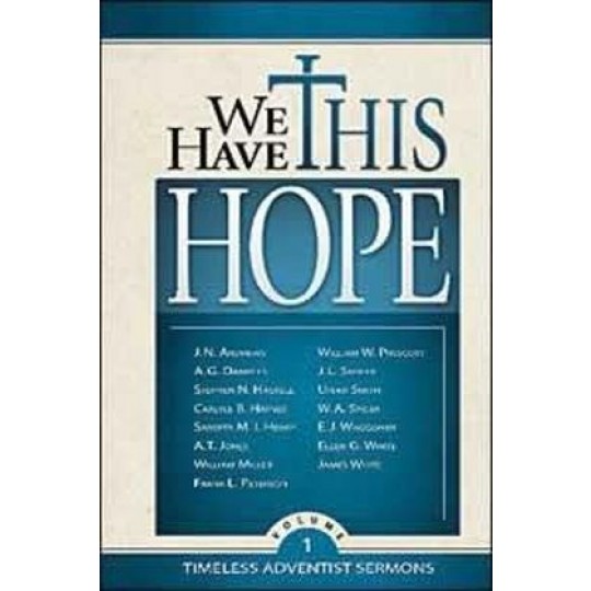 We Have This Hope Vol 1