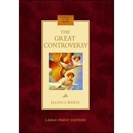The Great Controversy - Large Print Edition