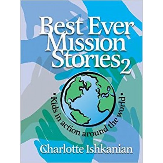 Best Ever Mission Stories II