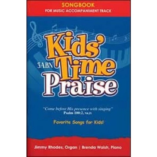 Kids' Time Praise Songbook