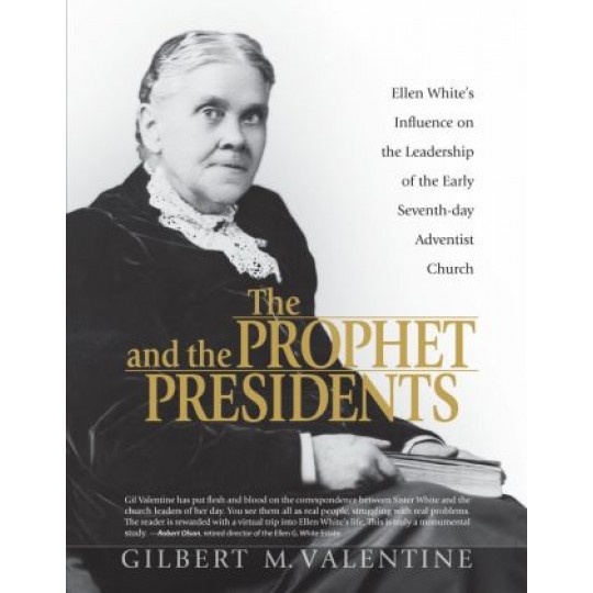 The Prophet and the Presidents