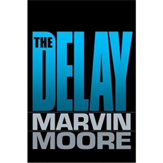 The Delay
