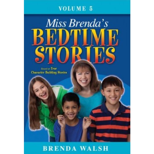 Miss Brenda's Bedtime Stories #5