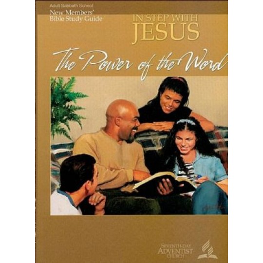 In Step With Jesus #3: The Power of the Word