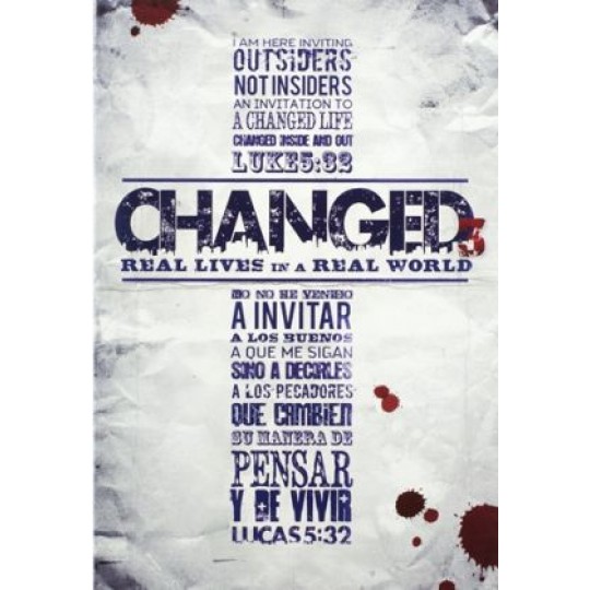 Changed 3: Real Lives in a Real World
