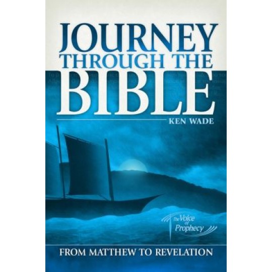 Journey Through The Bible 3 - Matthew To Revelation