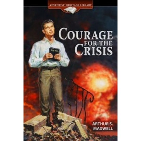 Courage for the Crisis
