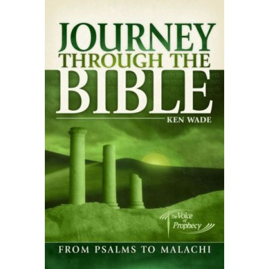 Journey Through The Bible 2 - From Psalms To Malachi