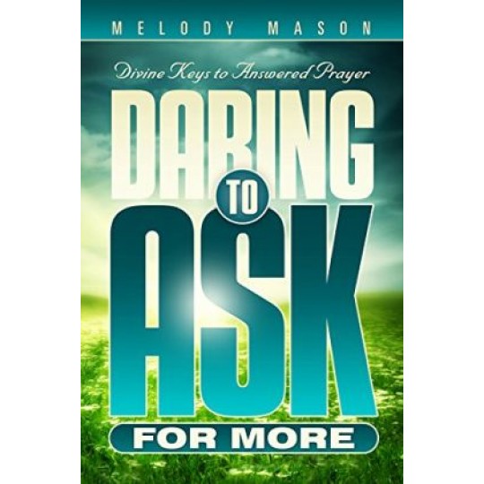 Daring to Ask for More