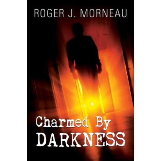 Charmed By Darkness
