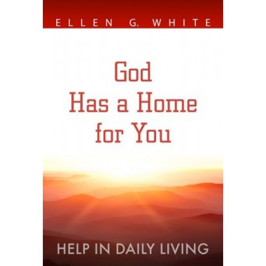 God Has a Home for You 