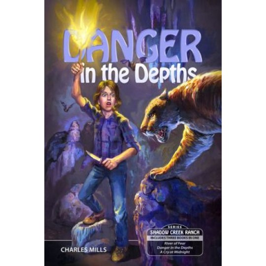 Danger in the Depths (Shadow Creek Ranch) (3 Books in 1) Volume 3