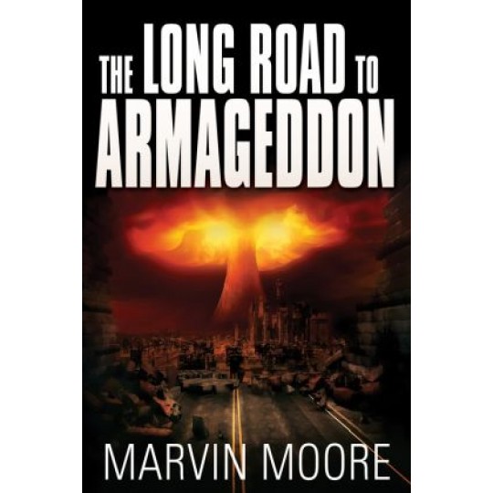 The Long Road to Armageddon