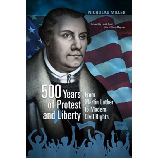 500 Years of Protest and Liberty