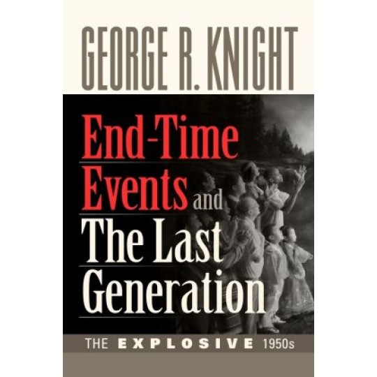 End-Time Events and The Last Generation