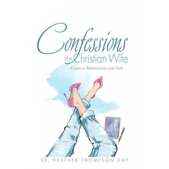 Confessions of a Christian Wife