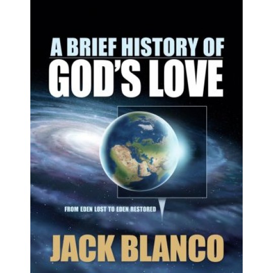 A Brief History of God's Love