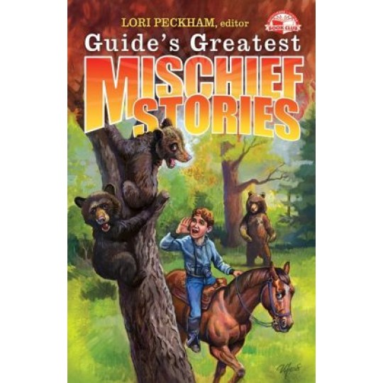 Guide's Greatest Mischief Stories