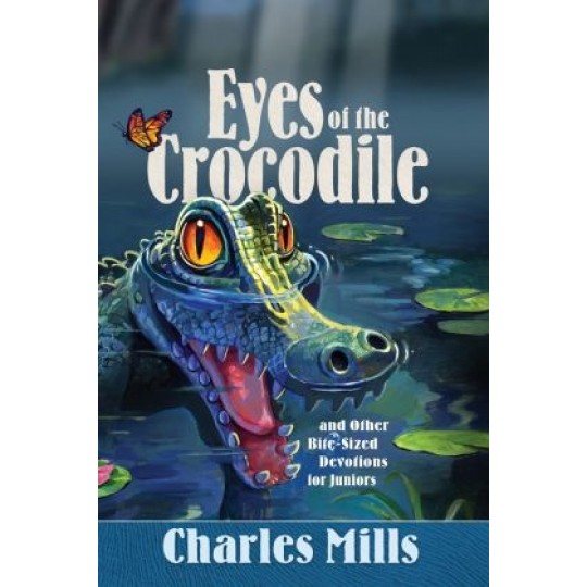 Eyes of the Crocodile - Junior devotional