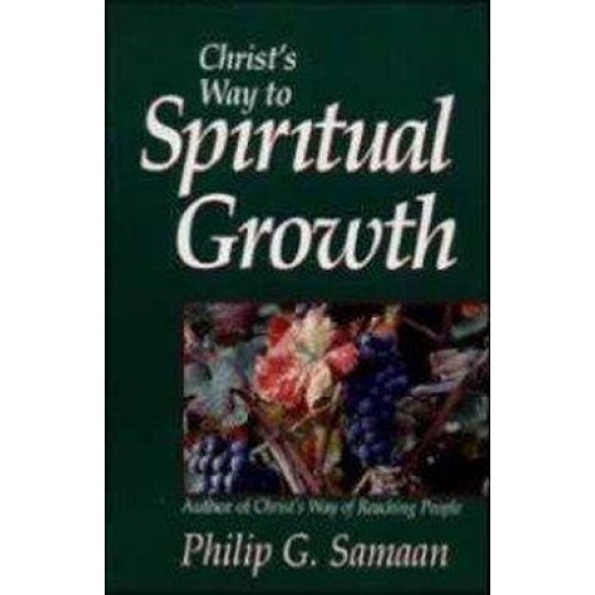 Christ's Way to Spiritual Growth