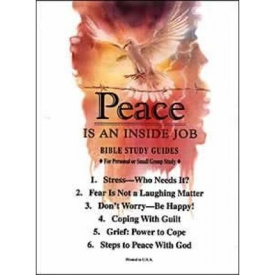 Peace Is An Inside Job - Bible Study Guides