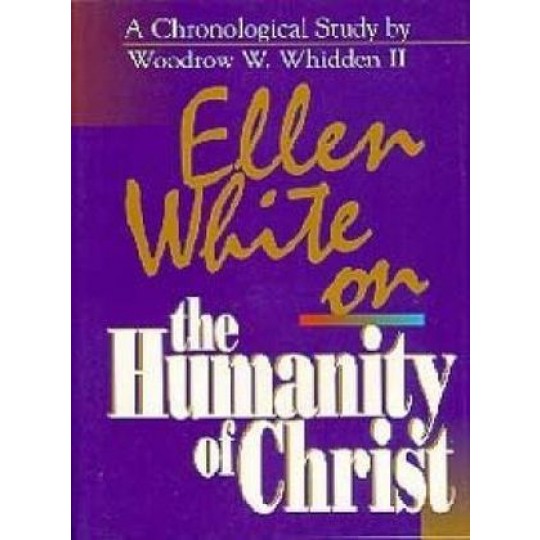 Ellen White on the Humanity of Christ