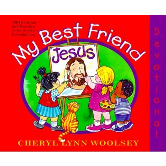 My Best Friend Jesus - Preschool Devotional